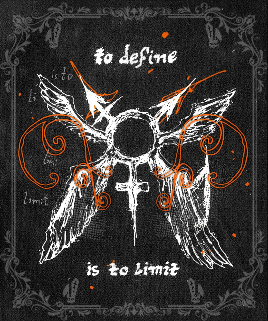 arte em preto com asas brancas, arabescos laranja e a frase to define is to limit